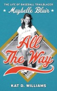 Cover-Bild zum Titel 'All the Way' von 'Kat D. Williams'