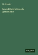 Cover-Bild zum Titel 'Der ausführliche Deutsche Sprachmeister' von 'E. D. Bräsicke'