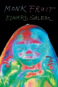 Cover-Bild zum Titel 'Monk Fruit' von 'Edward Salem'
