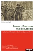 Cover-Bild zum Titel 'Predigt, Publikum und Seelenheil' von 'Florian Grumbach'