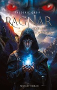 Cover-Bild zum Titel 'Ragnar- Die Reise der Wächter' von 'Frederic Greif'