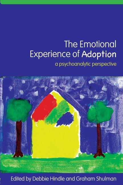 The Emotional Experience of Adoption - 