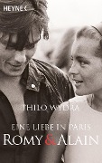 Eine Liebe in Paris - Romy und Alain - Thilo Wydra
