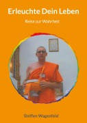 Erleuchte Dein Leben - Steffen Wagenfeld