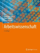 Cover-Bild zum Titel 'Arbeitswissenschaft' von 'Christopher Schlick, Holger Luczak, Ralph Bruder'