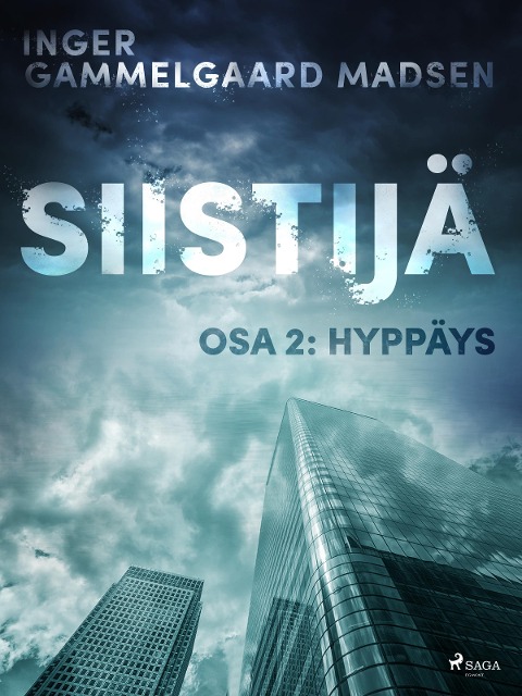 Siistijä 2: Hyppäys - Inger Gammelgaard Madsen