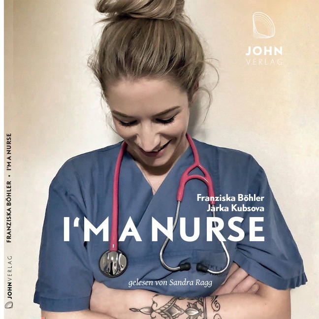 I'm a Nurse - Franziska Böhler, Jarka Kubsova