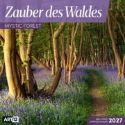 Cover-Bild zum Titel 'Zauber des Waldes Kalender 2027 - 30x30 - Art12' von 'Ackermann Kunstverlag GmbH'