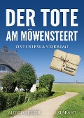 Cover-Bild zum Titel 'Der Tote am Möwensteert. Ostfrieslandkrimi' von 'Alfred Bekker'