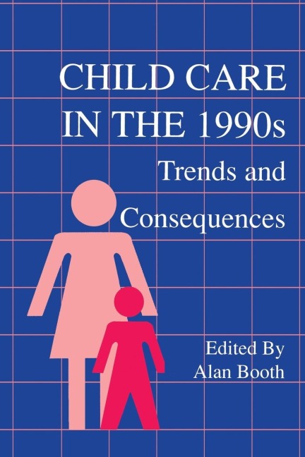 Child Care in the 1990s - 