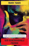 Cover-Bild zum Titel 'Der geheimnisvolle Fremde' von 'Mark Twain'