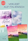 Verliebt auf Italienisch - Carol Grace, Diana Hamilton, Catherine George, Lucy Gordon