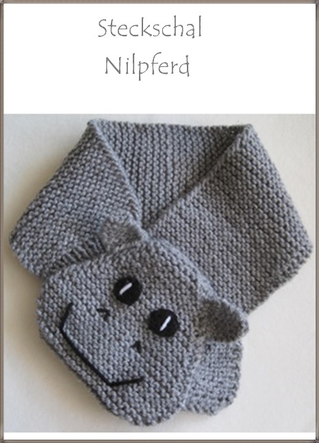 Strickanleitung Steckschal Nilpferd für Babys und Kleinkinder - Kerstin Münchehofe