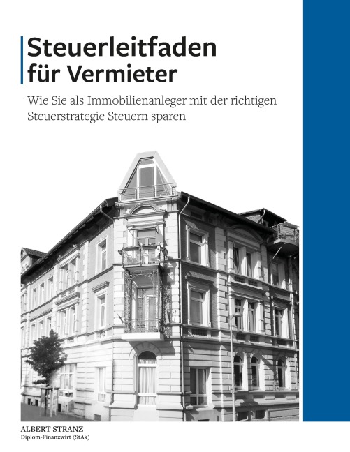 Steuerleitfaden für Vermieter - Albert Stranz