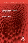 Cover-Bild zum Titel 'Restoration Theatre Production' von 'Jocelyn Powell'