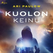 Cover-Bild zum Titel 'Kuolonkeinu' von 'Ari Paulow'
