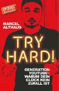 Cover-Bild zum Titel 'Try Hard!' von 'Marcel Althaus'