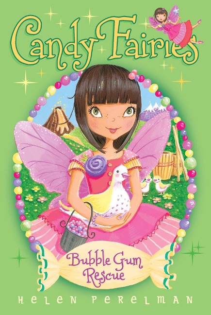 Bubble Gum Rescue - Helen Perelman