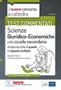 Cover-Bild zum Titel 'Il nuovo concorso a cattedra. Test commentati Scienze giuridiche ed economiche. Ampia raccolta di quesiti a risposta multipla. Classe A46' von ''