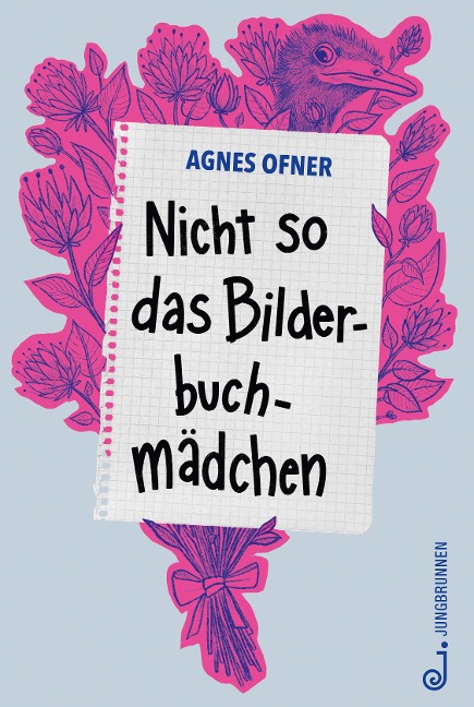 Nicht so das Bilderbuchmädchen - Agnes Ofner