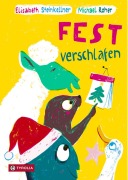 Cover-Bild zum Titel 'Fest verschlafen' von 'Elisabeth Steinkellner'