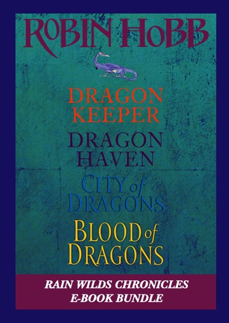 The Rain Wilds Chronicles - Robin Hobb