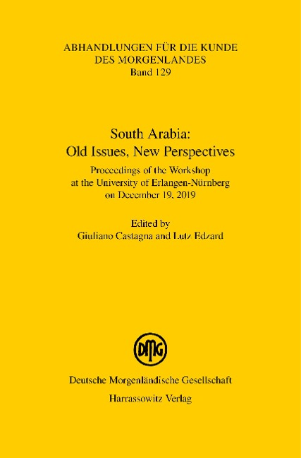 South Arabia: Old Issues, New Perspectives - 