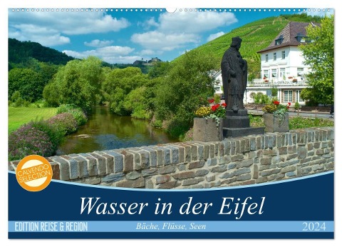 Bäche, Flüsse, Seen - Wasser in der Eifel (Wandkalender 2024 DIN A2 quer), CALVENDO Monatskalender - Ralf Mooß