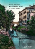 Cover-Bild zum Titel 'Storie nella Storia. Le acque di Bologna' von 'Mauro Tolomelli'