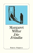 Cover-Bild zum Titel 'Die Feindin' von 'Margaret Millar'