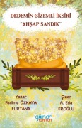 Cover-Bild zum Titel 'Dedemin Gizemli Iksiri - Ahsap Sandik' von 'Fadime Özkaya Furtana'