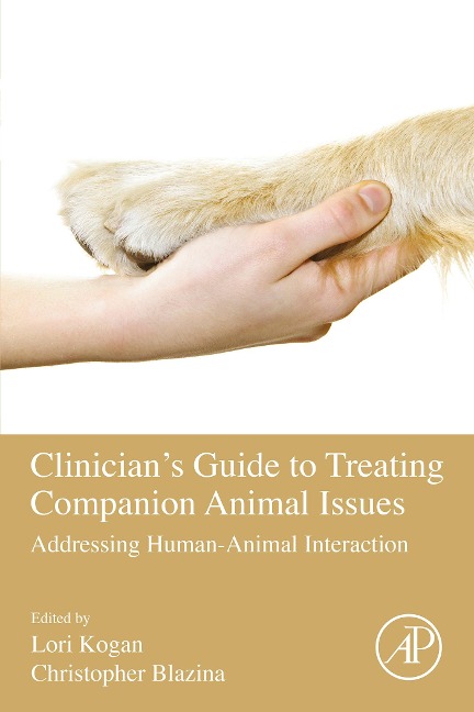 Clinician's Guide to Treating Companion Animal Issues - 