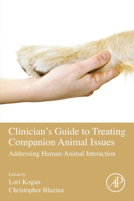 Clinician's Guide to Treating Companion Animal Issues - 