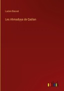 Cover-Bild zum Titel 'Les Ahmadiyya de Qadian' von 'Lucien Bouvat'
