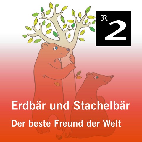 Erdbär und Stachelbär: Der beste Freund der Welt - Olga-Louise Dommel