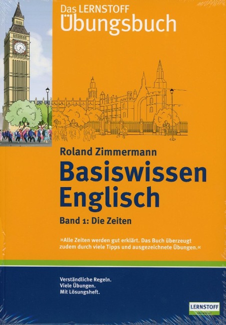 Basiswissen Englisch 1 / Die Zeiten - Roland Zimmermann