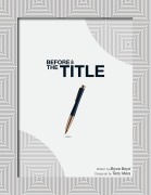 Cover-Bild zum Titel 'Before the Title' von 'Bryce Boyd'
