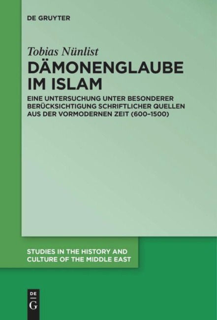 Dämonenglaube im Islam - Tobias Nünlist