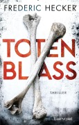 Cover-Bild zum Titel 'Totenblass' von 'Frederic Hecker'