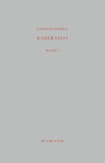 Kaiser Leo I - Gereon Siebigs