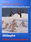 Skilaufen - Selbst - Lernmethode - Siegfried Rudel