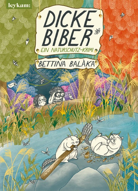 Dicke Biber - Bettina Balàka
