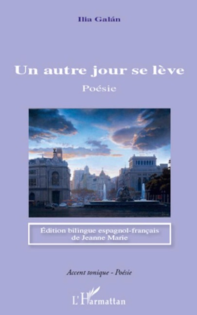 Un autre jour se lève - Ilia Galan