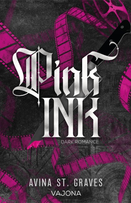 Pink Ink - Avina St. Graves