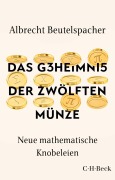 Cover-Bild zum Titel 'Das Geheimnis der zwölften Münze' von 'Albrecht Beutelspacher'