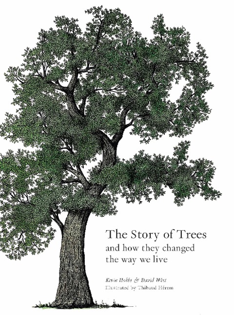 The Story of Trees - David West, Kevin Hobbs