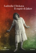 Cover-Bild zum Titel 'Il sogno di Jakov' von 'Ludmilla Ulitskaja'