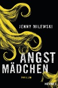 Cover-Bild zum Titel 'Angstmädchen' von 'Jenny Milewski'