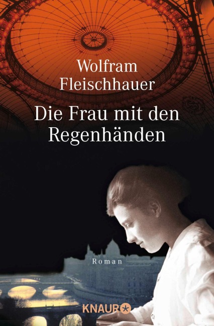 Die Frau mit den Regenhänden - Wolfram Fleischhauer