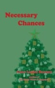 Cover-Bild zum Titel 'Necessary Chances' von 'Anne Louise Bannon'